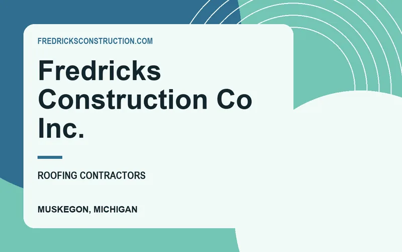 Fredricks Construction Co Inc. in Muskegon, Michigan