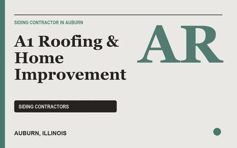 A1 Roofing & Home Improvement in Auburn, Illinois