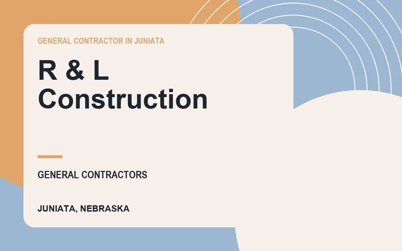 R & L Construction in Juniata, Nebraska