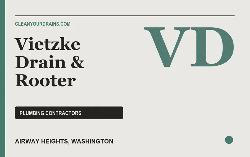 Vietzke Drain & Rooter in Airway Heights, Washington