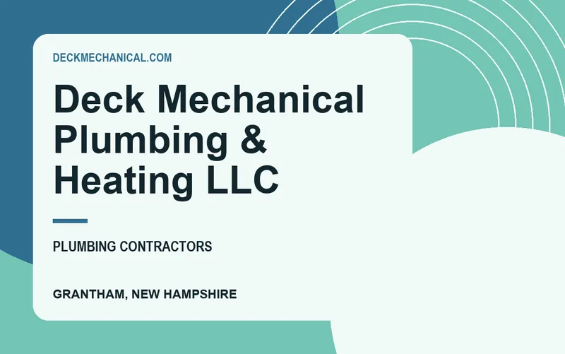 Deck Mechanical Plumbing & Heating Llc in Grantham, New Hampshire