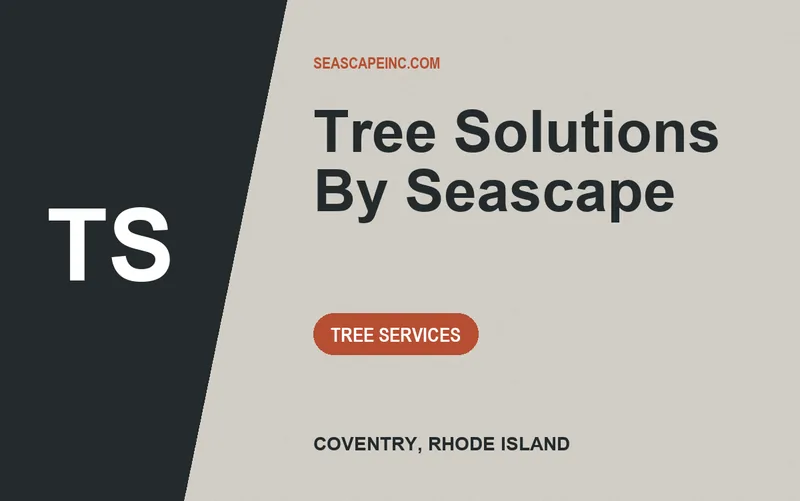 Tree Solutions By Seascape in Coventry, Rhode Island