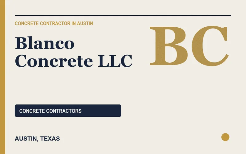 Blanco Concrete LLC in Austin, Texas