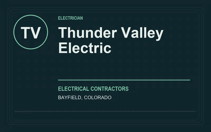 Thunder Valley Electric in Bayfield, Colorado