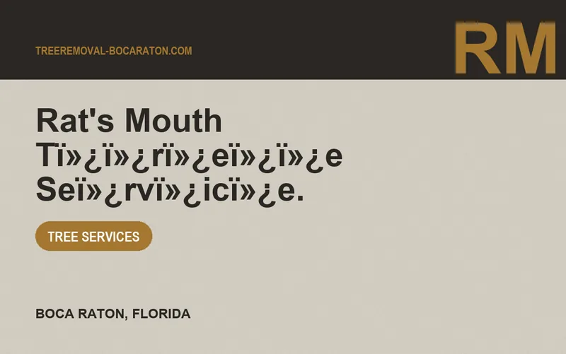 Rat's Mouth Tï»¿ï»¿rï»¿eï»¿ï»¿e Seï»¿rvï»¿icï»¿e. in Boca Raton, Florida