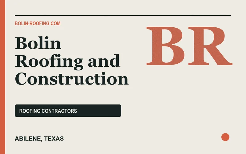 Bolin Roofing and Construction in Abilene, Texas