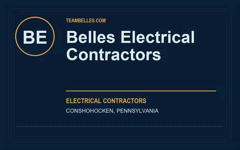 Belles Electrical Contractors in Conshohocken, Pennsylvania