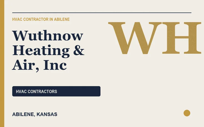 Wuthnow Heating & Air, Inc in Abilene, Kansas