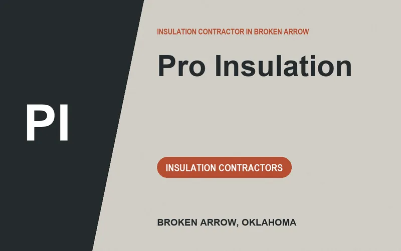 Pro Insulation in Broken Arrow, Oklahoma