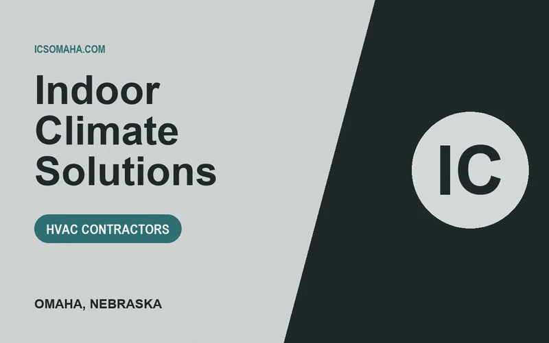 Indoor Climate Solutions in Omaha, Nebraska