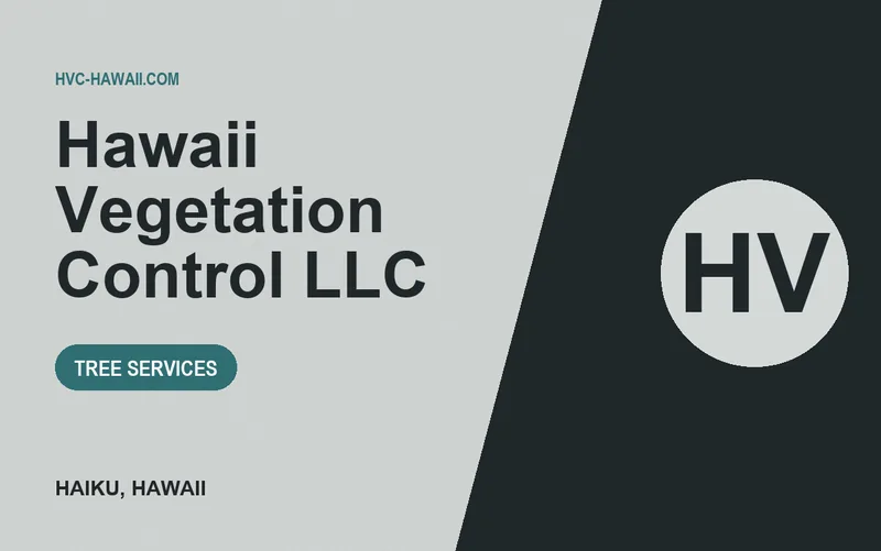 Hawaii Vegetation Control LLC in Haiku, Hawaii