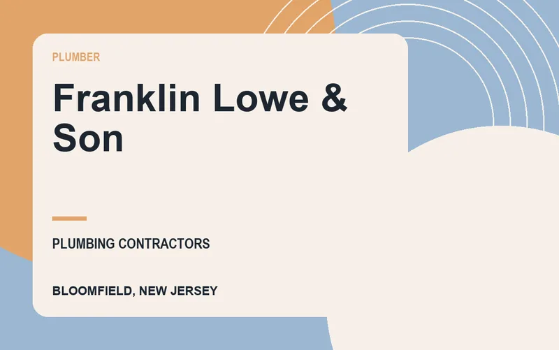 Franklin Lowe & Son in Bloomfield, New Jersey