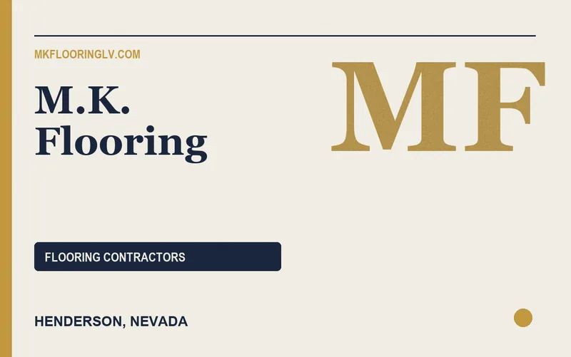 M.K. Flooring in Henderson, Nevada