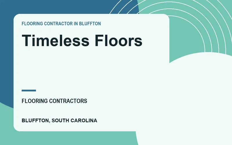 Timeless Floors in Bluffton, South Carolina