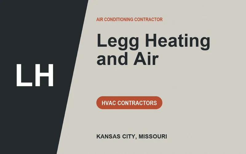 Legg Heating and Air in Kansas City, Missouri