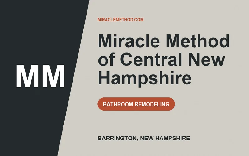 Miracle Method of Central New Hampshire in Barrington, New Hampshire
