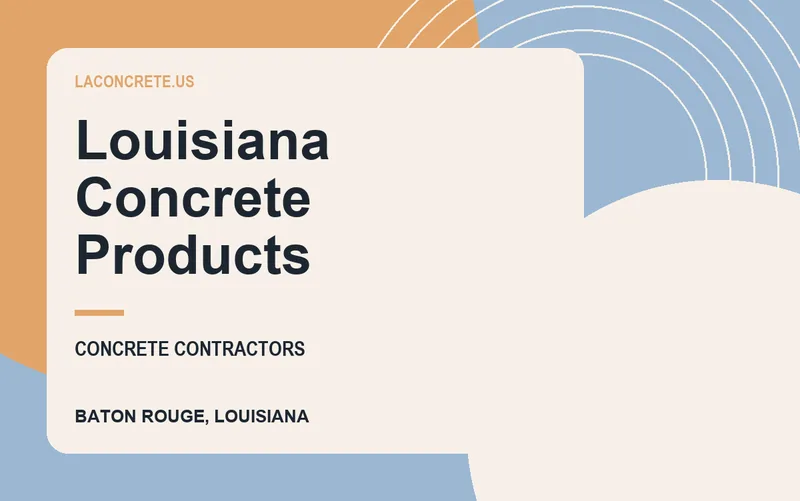 Louisiana Concrete Products in Baton Rouge, Louisiana