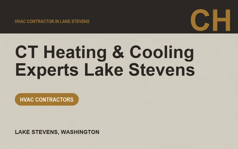 CT Heating & Cooling Experts Lake Stevens in Lake Stevens, Washington