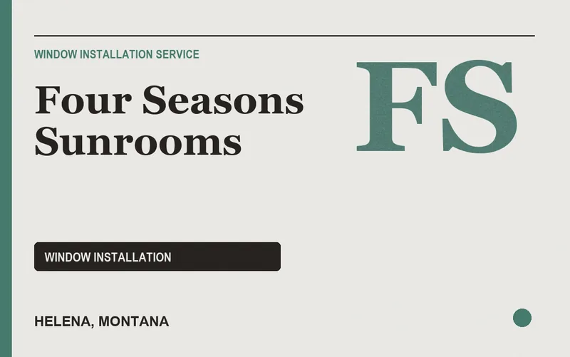 Four Seasons Sunrooms in Helena, Montana