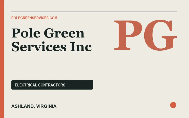 Pole Green Services Inc in Ashland, Virginia