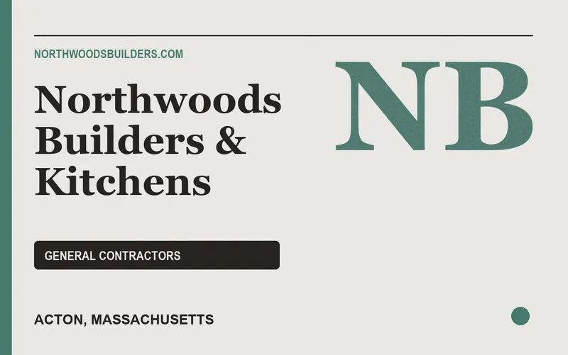 Northwoods Builders & Kitchens in Acton, Massachusetts