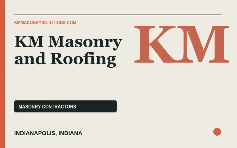 KM Masonry and Roofing in Indianapolis, Indiana