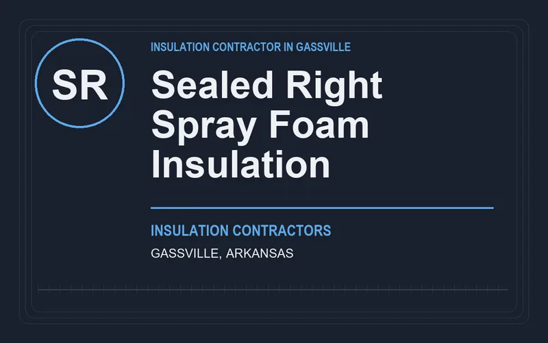 Sealed Right Spray Foam Insulation in Gassville, Arkansas