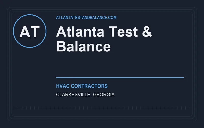 Atlanta Test & Balance in Clarkesville, Georgia
