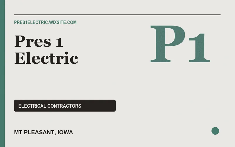 Pres 1 Electric in Mt Pleasant, Iowa