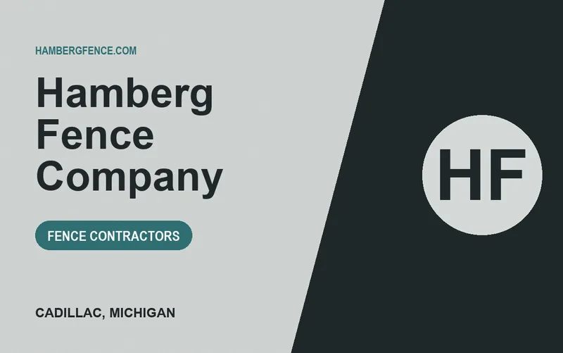 Hamberg Fence Company in Cadillac, Michigan