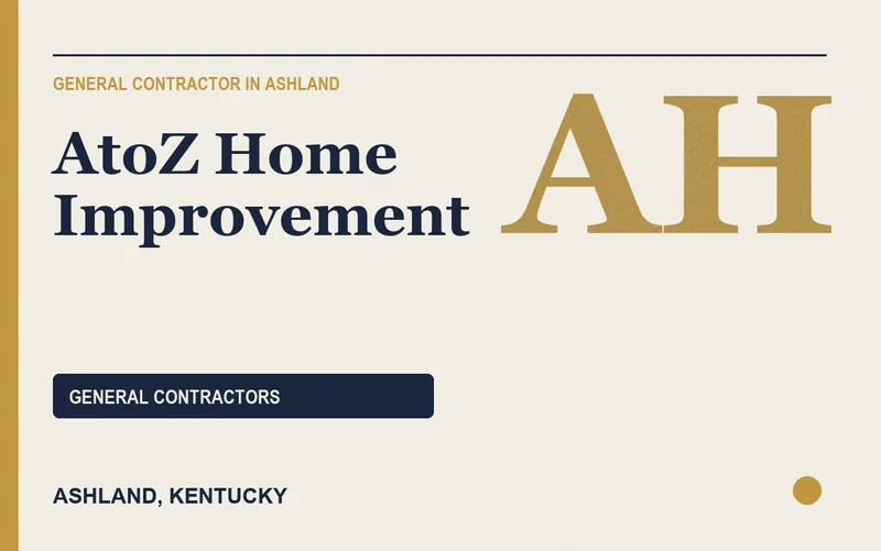 AtoZ Home Improvement in Ashland, Kentucky