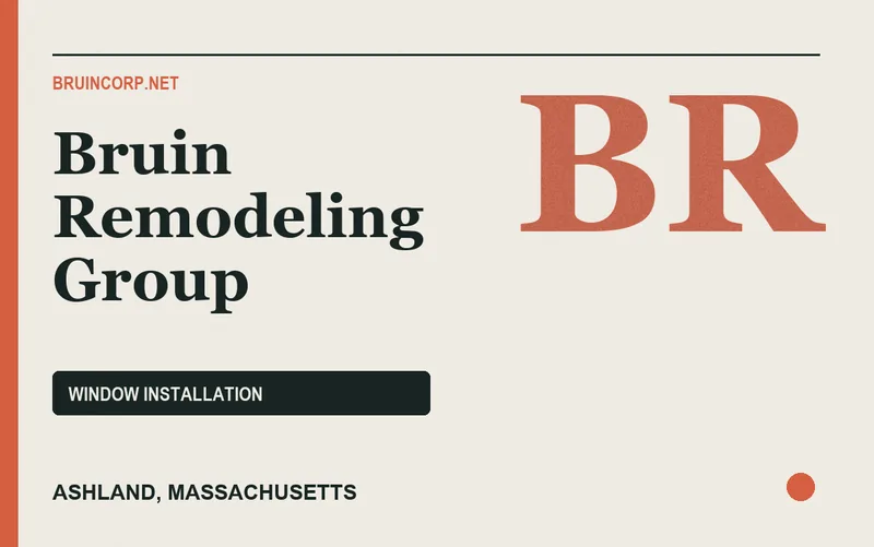 Bruin Remodeling Group in Ashland, Massachusetts