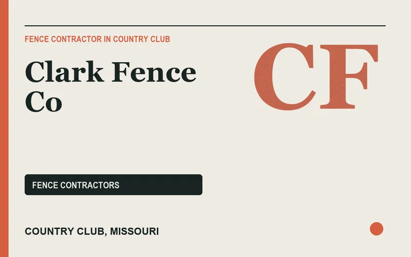 Clark Fence Co in Country Club, Missouri