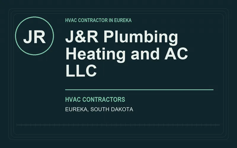 J&R Plumbing Heating and AC LLC in Eureka, South Dakota