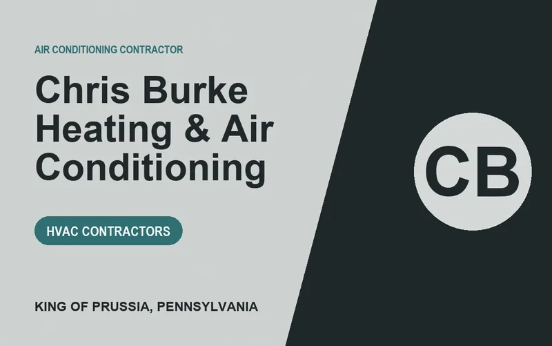 Chris Burke Heating & Air Conditioning in King of Prussia, Pennsylvania