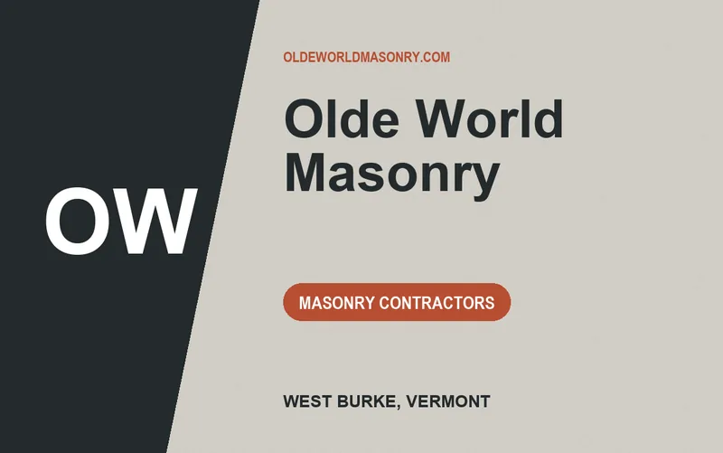 Olde World Masonry in West Burke, Vermont