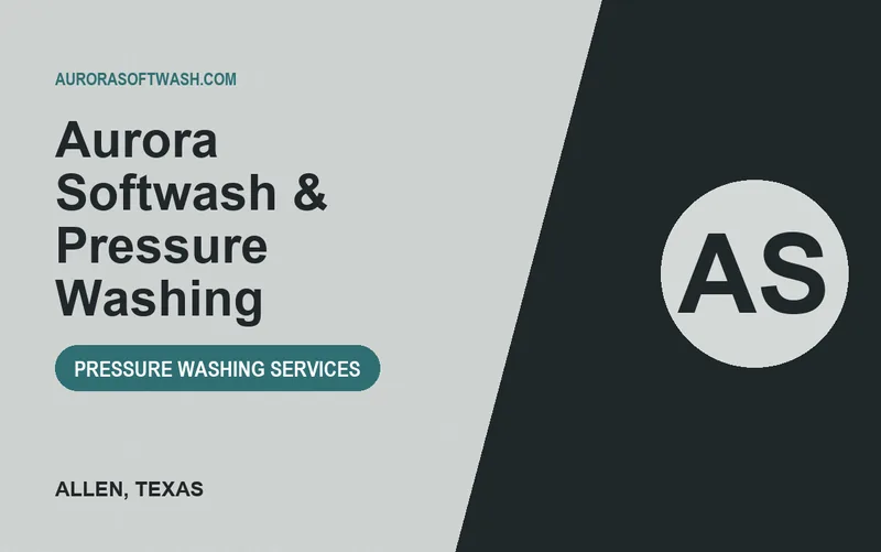 Aurora Softwash & Pressure Washing in Allen, Texas