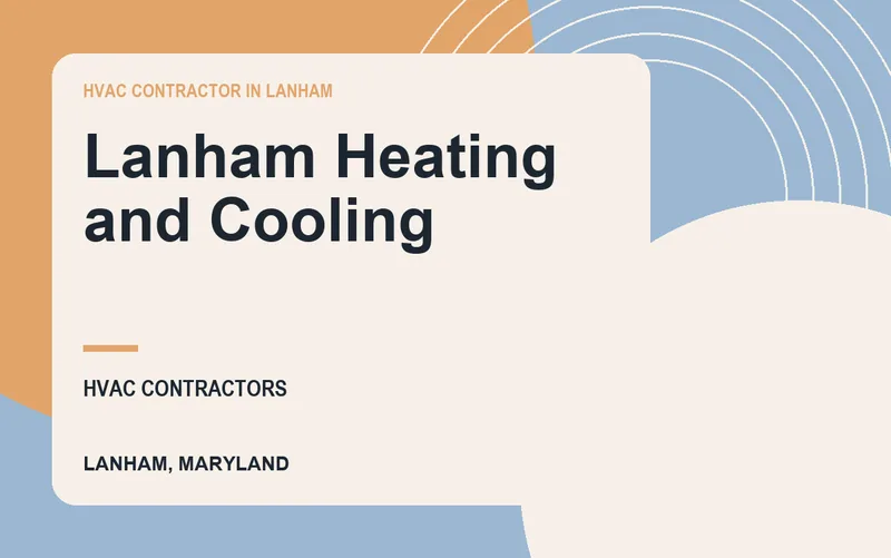 Lanham Heating and Cooling in Lanham, Maryland
