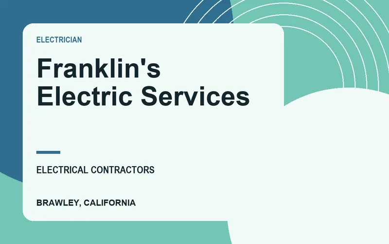 Franklin's Electric Services in Brawley, California