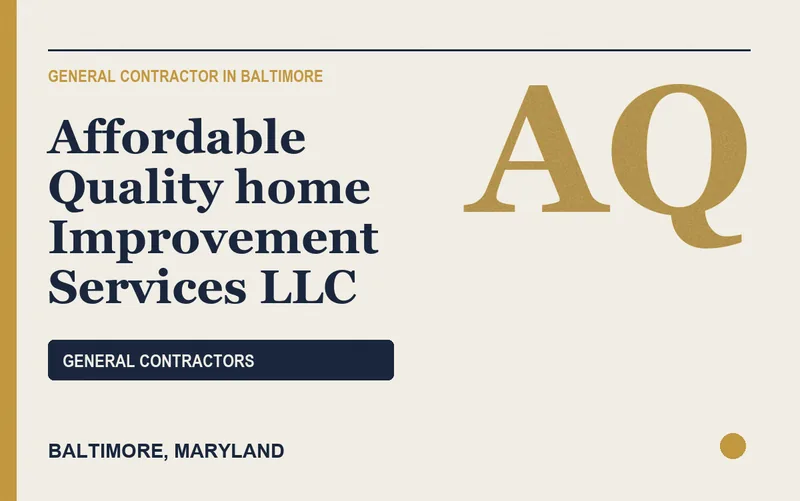 Affordable Quality home Improvement Services LLC in Baltimore, Maryland