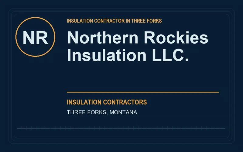 Northern Rockies Insulation LLC. in Three Forks, Montana