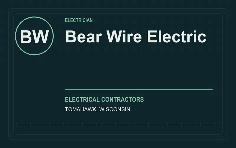Bear Wire Electric in Tomahawk, Wisconsin