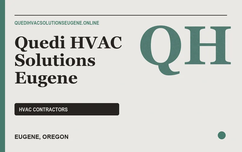 Quedi HVAC Solutions Eugene in Eugene, Oregon