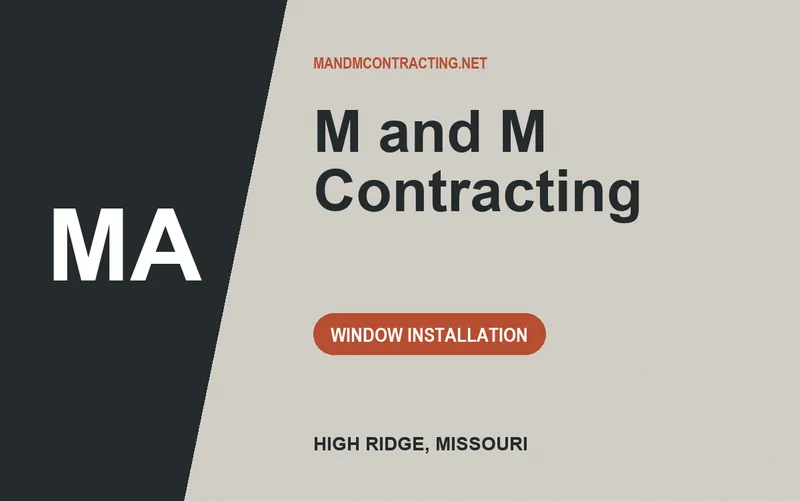 M and M Contracting in High Ridge, Missouri