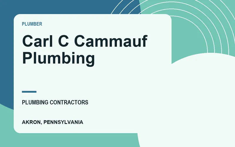 Carl C Cammauf Plumbing in Akron, Pennsylvania