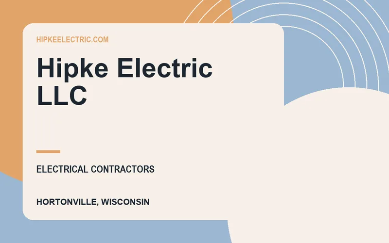 Hipke Electric Llc in Hortonville, Wisconsin