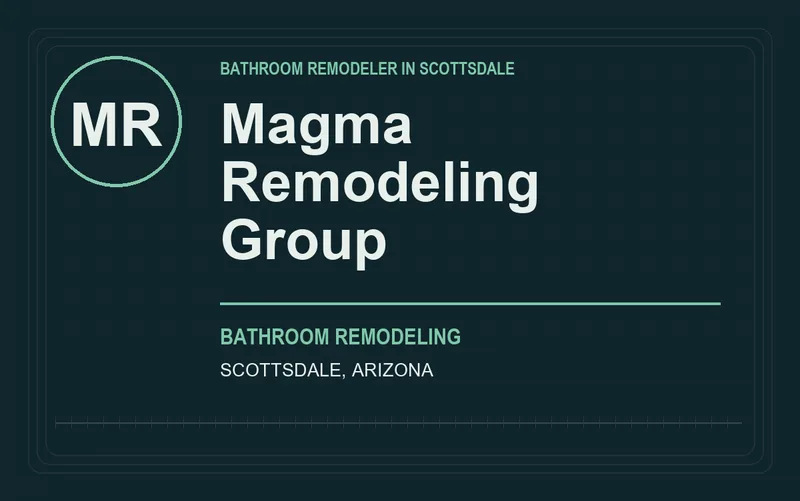 Magma Remodeling Group in Scottsdale, Arizona