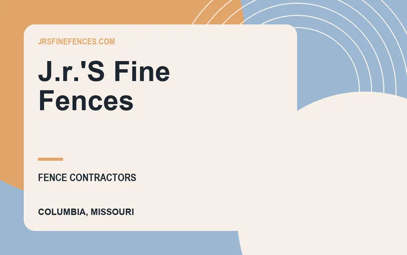J.r.'S Fine Fences in Columbia, Missouri