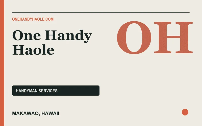 One Handy Haole in Makawao, Hawaii