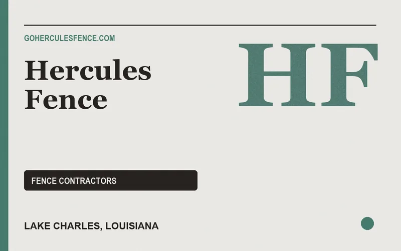 Hercules Fence in Lake Charles, Louisiana